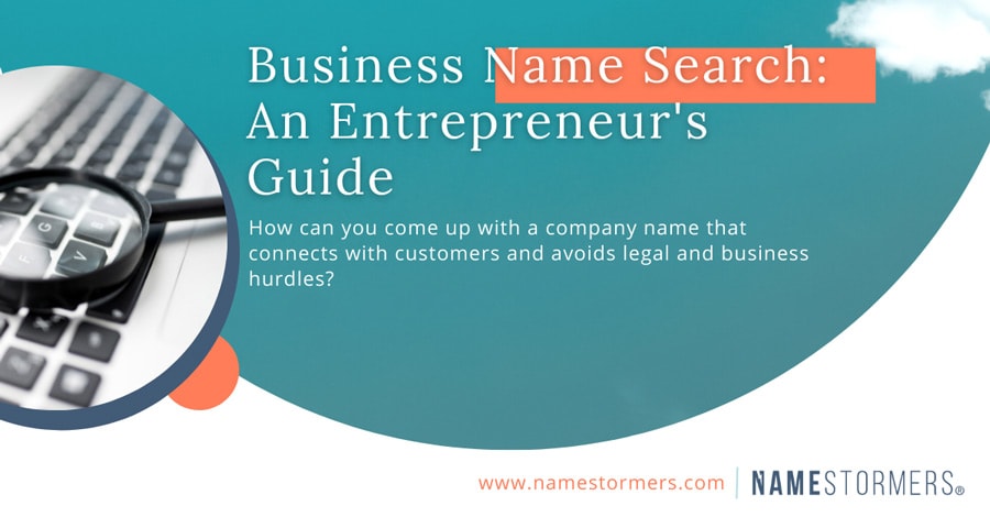 Business name search entrepreneurs guide